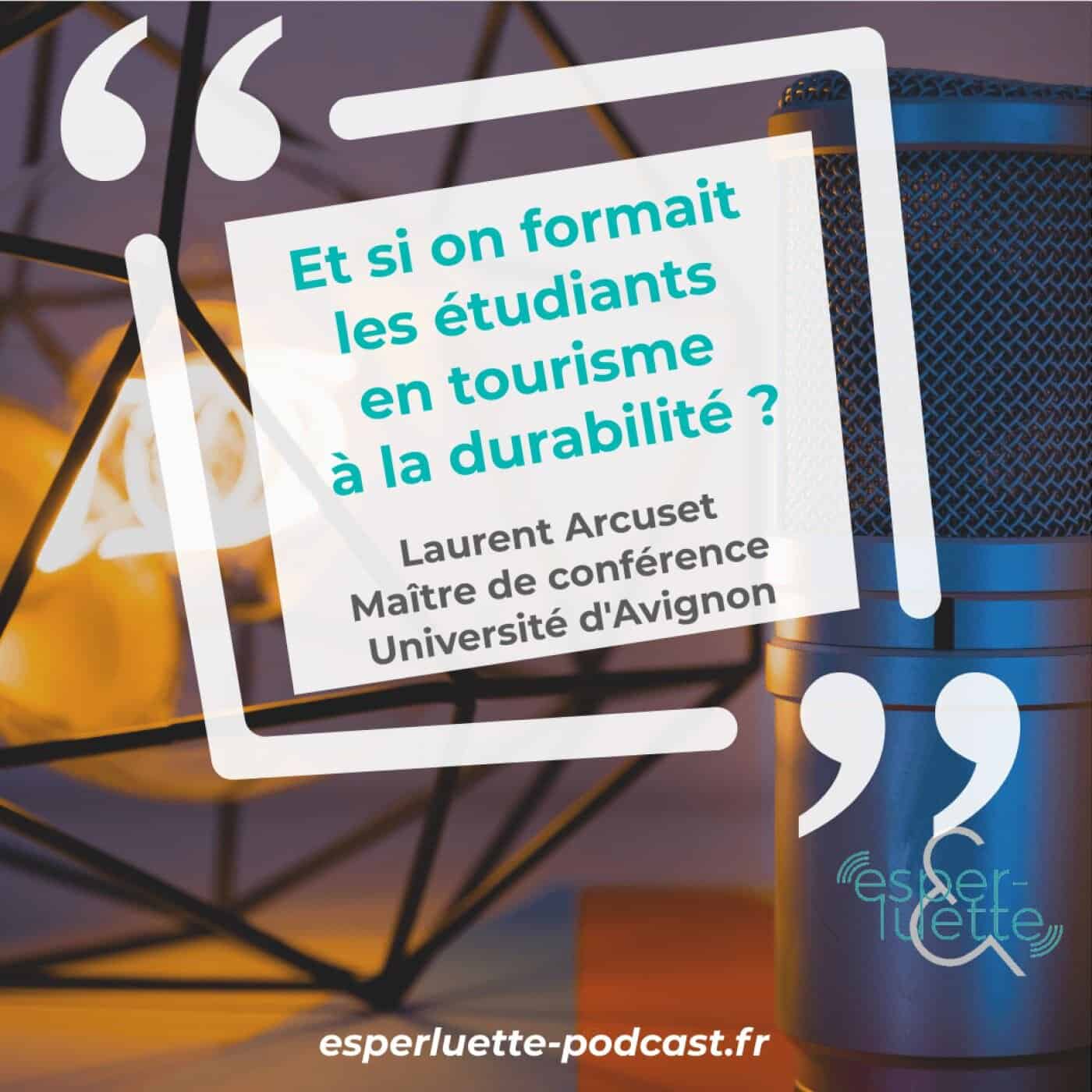 Laurent - Arcuset - Licence Pro Tourisme et Economie solidaire