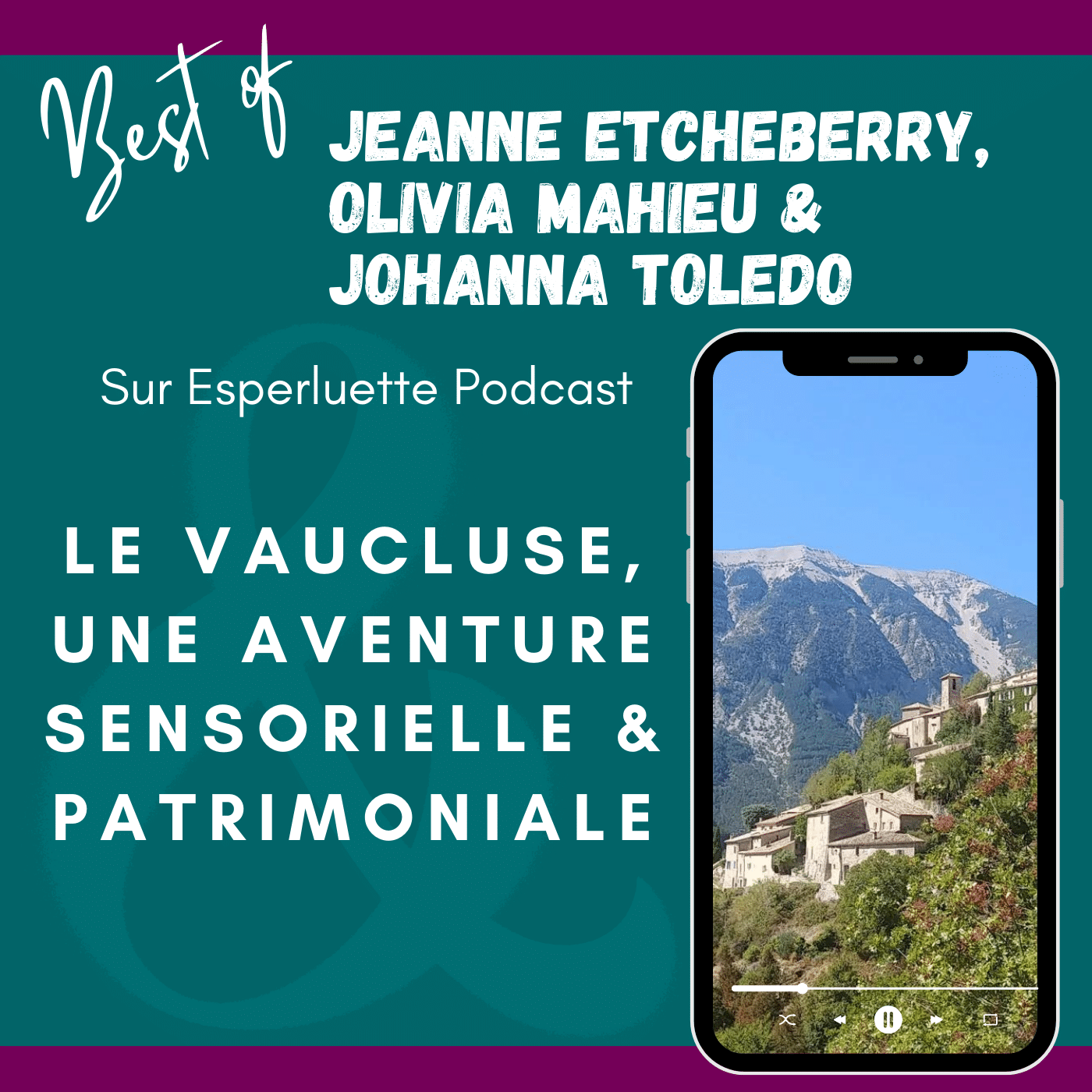 Le Vaucluse, une aventure sensorielle & patrimoniale