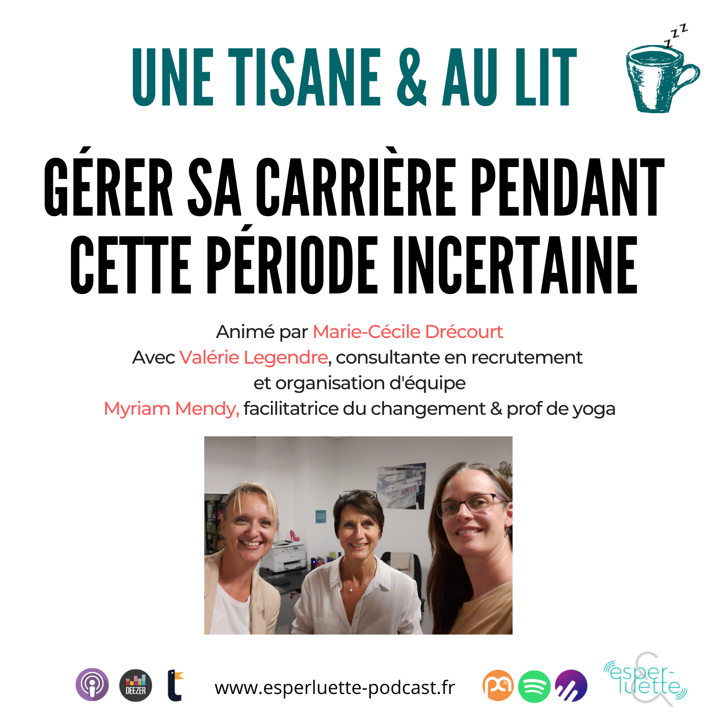 Gérer sa carrière pendant cette période incertaine