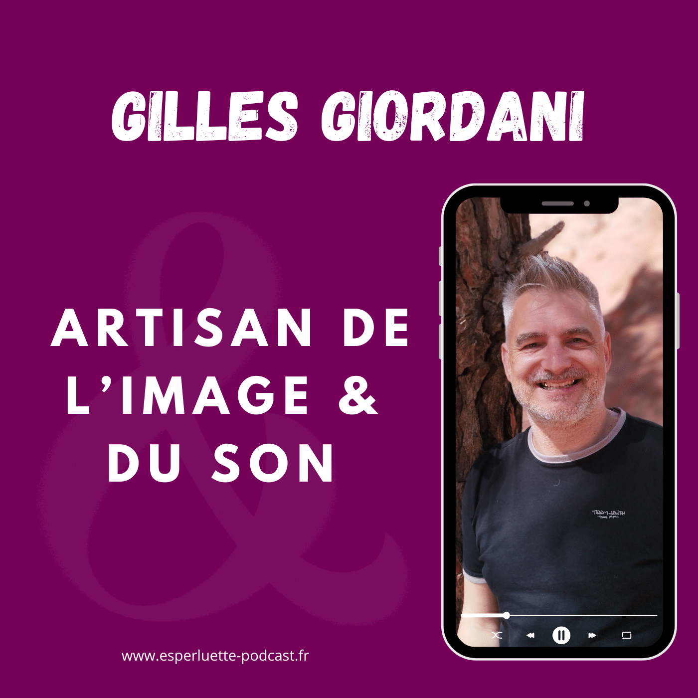 Gilles Giordani, artisan de l’image et du son
